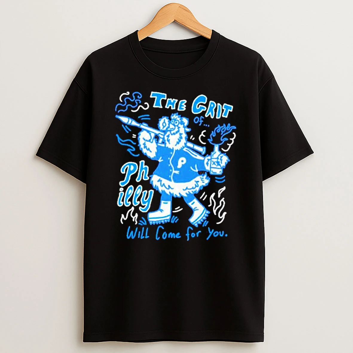 Philadelphia Phillies The Grit Of Philly Will Come For You T Shirt