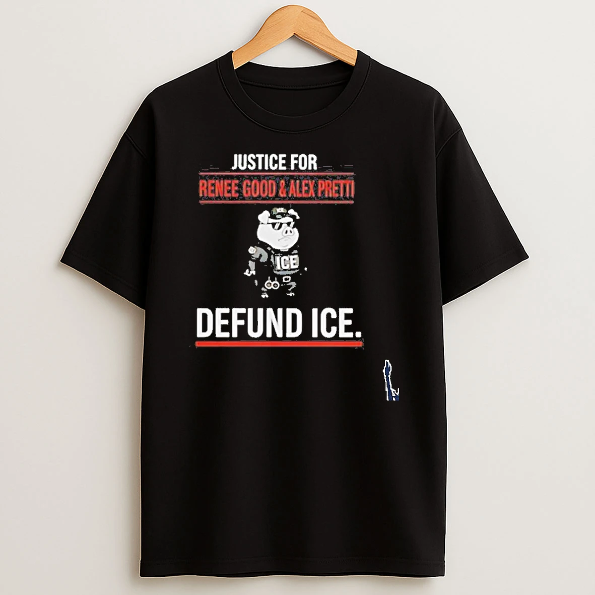 Pig Police Ice Justice For Renee Good And Alex Pretti Defund Ice T Shirt