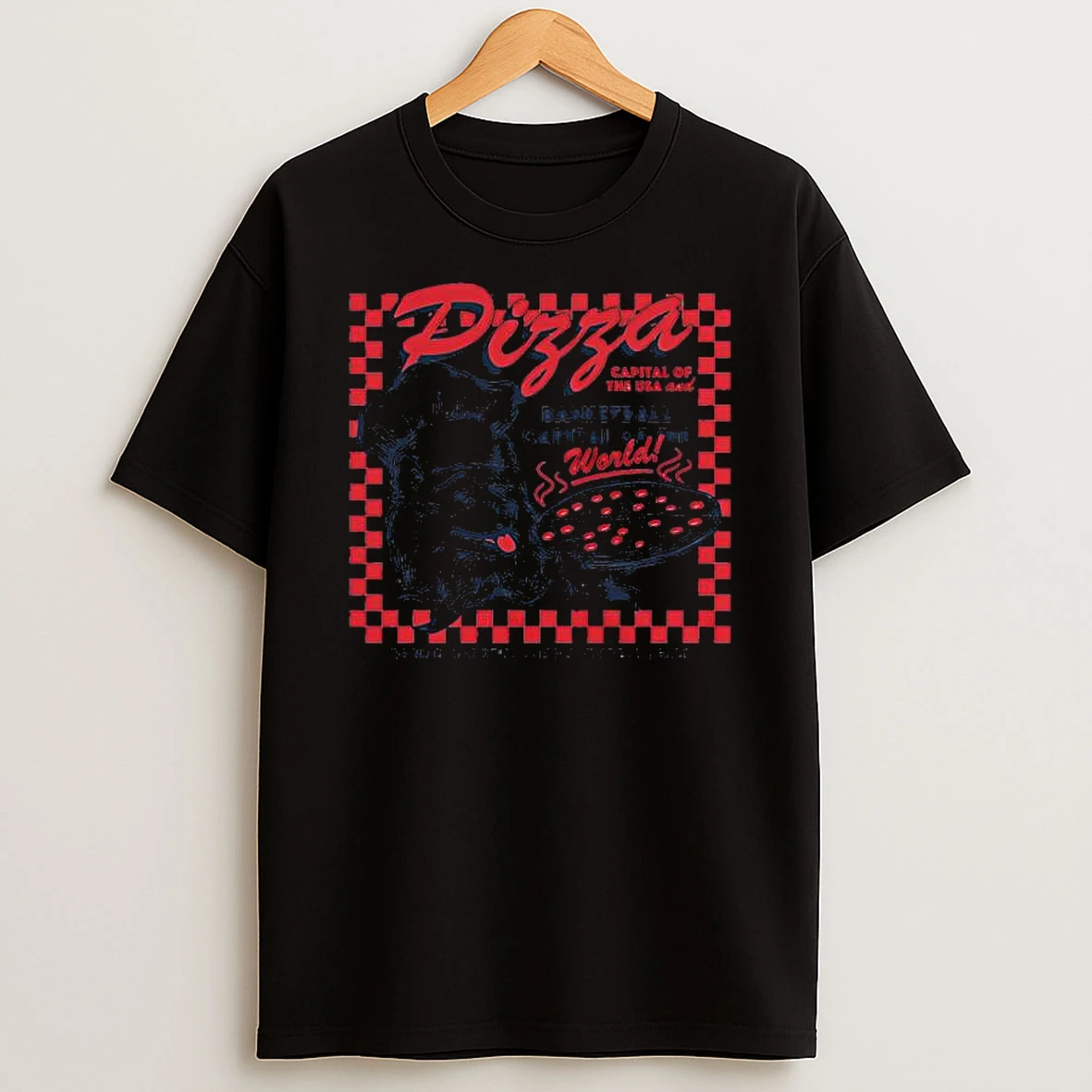 Pizza Capital Of The Usa Basketball Capital Of The World T Shirt