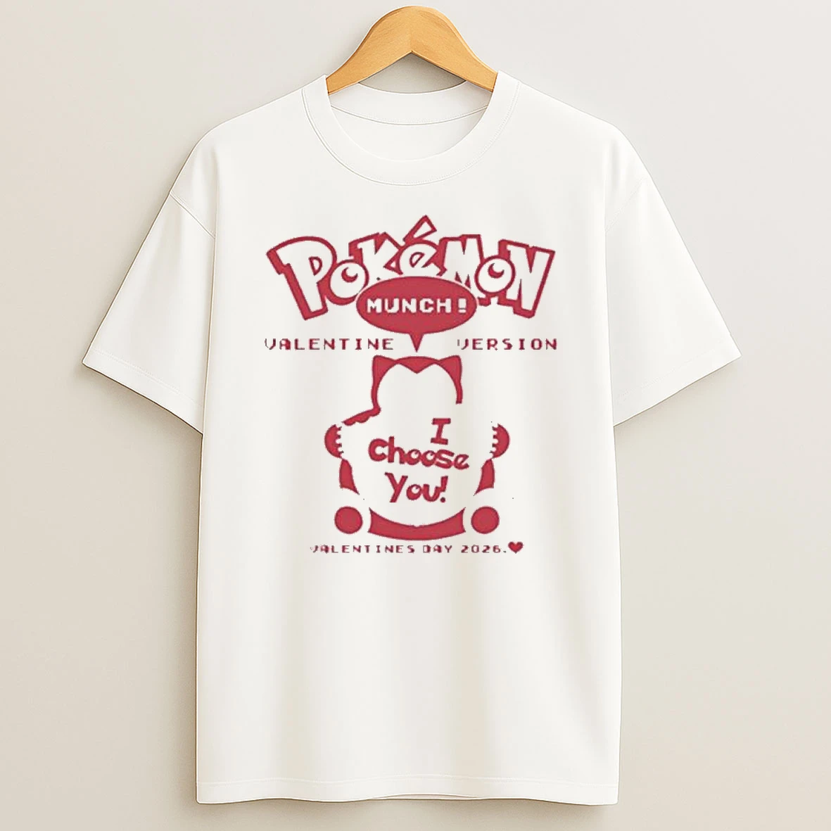 Pokemon Munch Valentines Day 2026 I Choose You T Shirt
