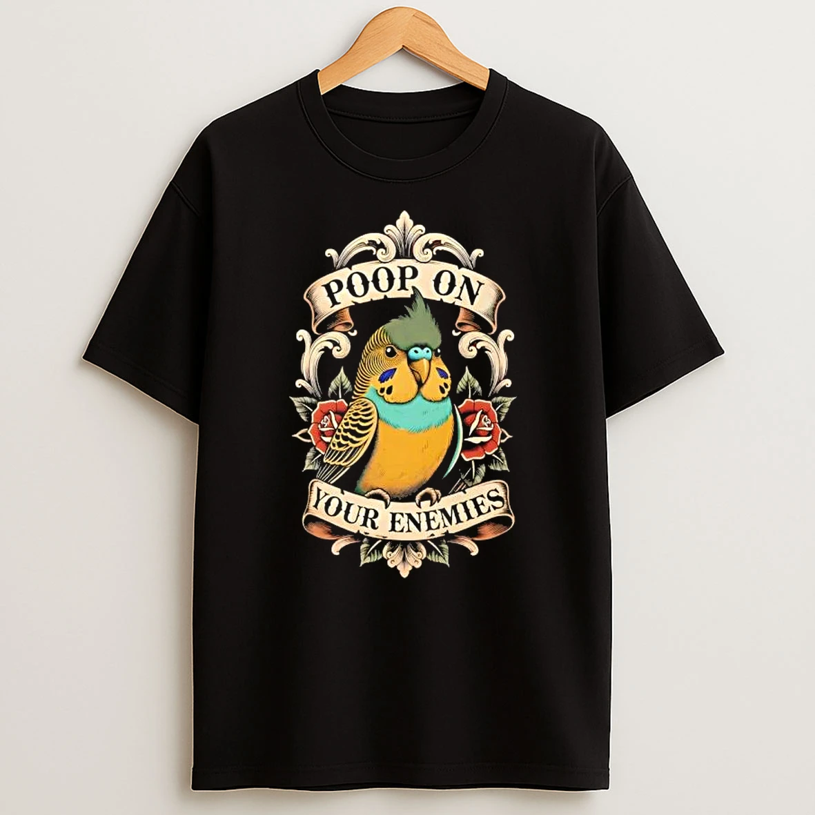 Poop On Your Enemies Budgie Bird Tattoo T Shirt