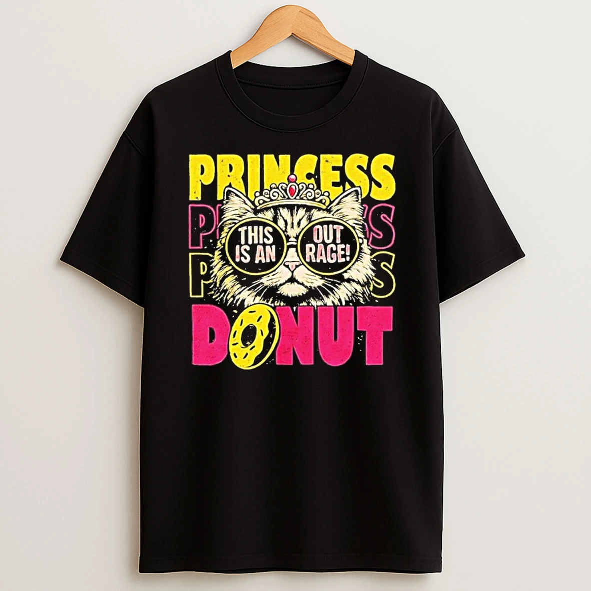 Princess Cat Outrage Goddammit Donut T Shirt
