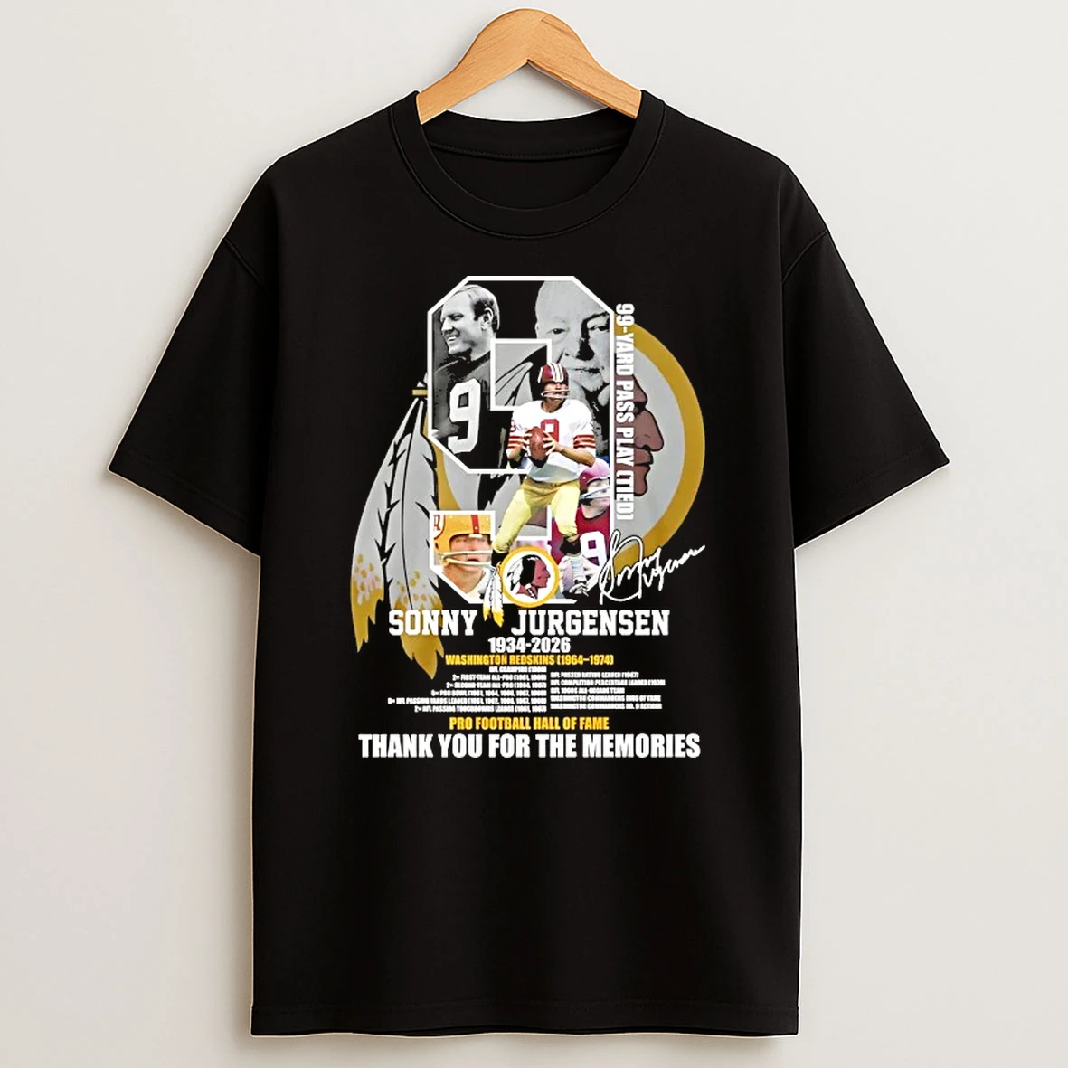 Pro Football Hall Of Fame Sonny Jurgensen 1934 2026 Washington Redskins Signature T Shirt