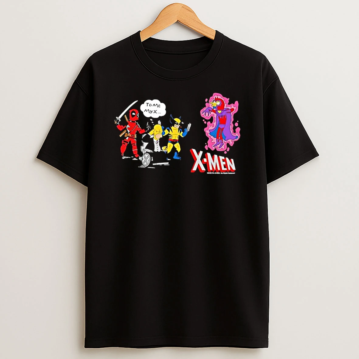 Professor X Deadpool To Me My X The Simpsons And X Men Characters T Shirt