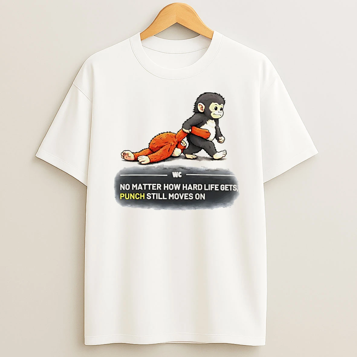 Punch Baby Monkey No Matter How Hard Life Gets Punch Still Moves On T Shirt