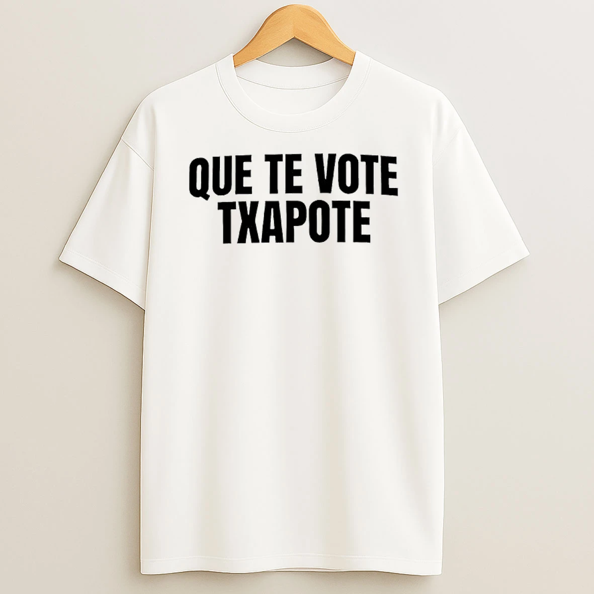 Que Te Vote Txapote Graphic T Shirt