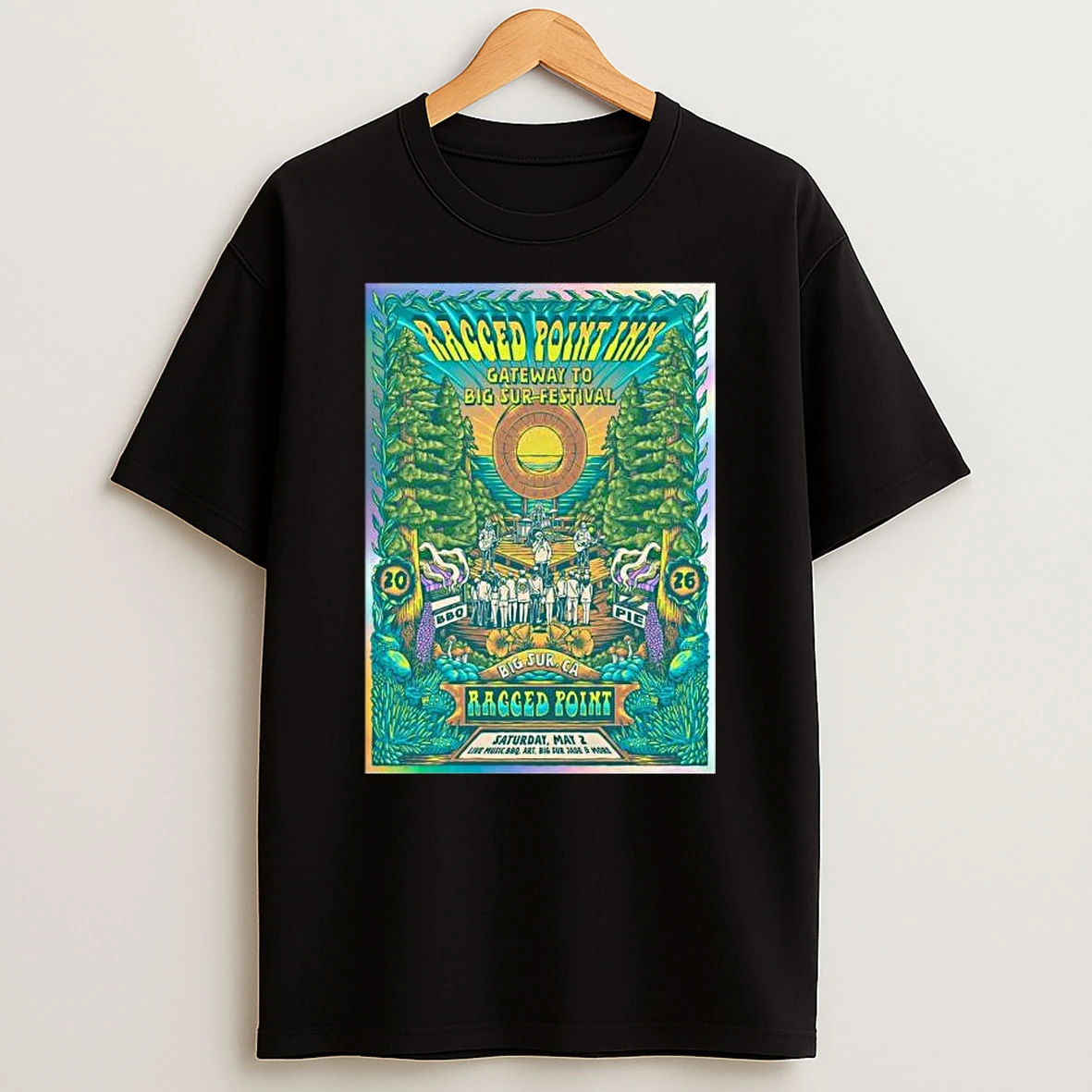 Ragged Point Inn Gateway To Big Sur Festival Big Sur Ca May 2 2026 T Shirt