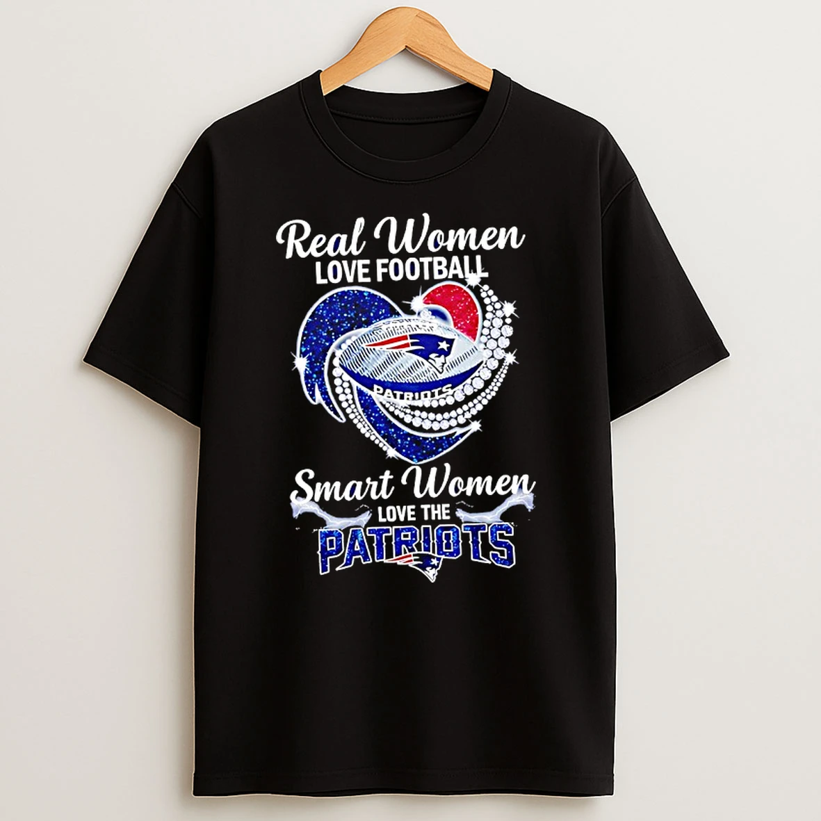 Real Women Love Football Smart Women Love The New England Patriots T Shirt