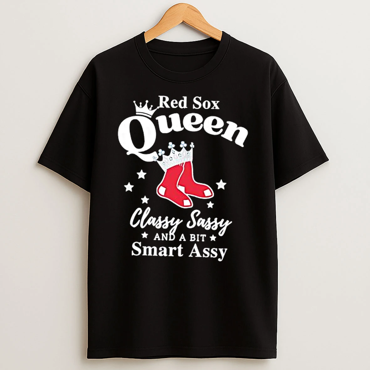 Red Sox Queen Classy Sassy And A Bit Smart Assy Graphic T Shirt