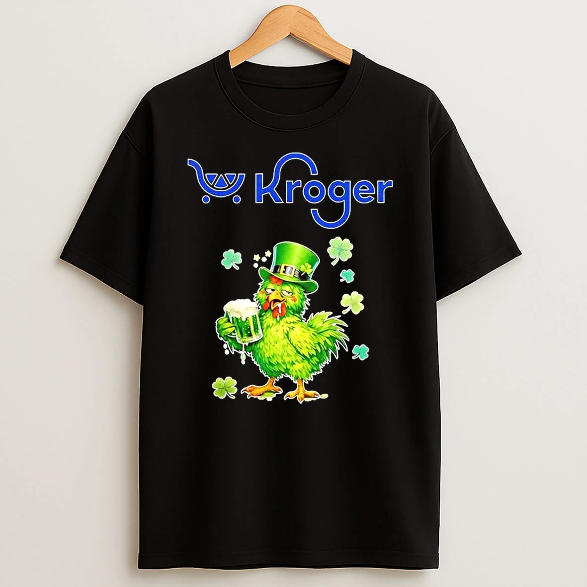 Rooster Drinking Beer X Kroger Happy St Patricks Day T Shirt