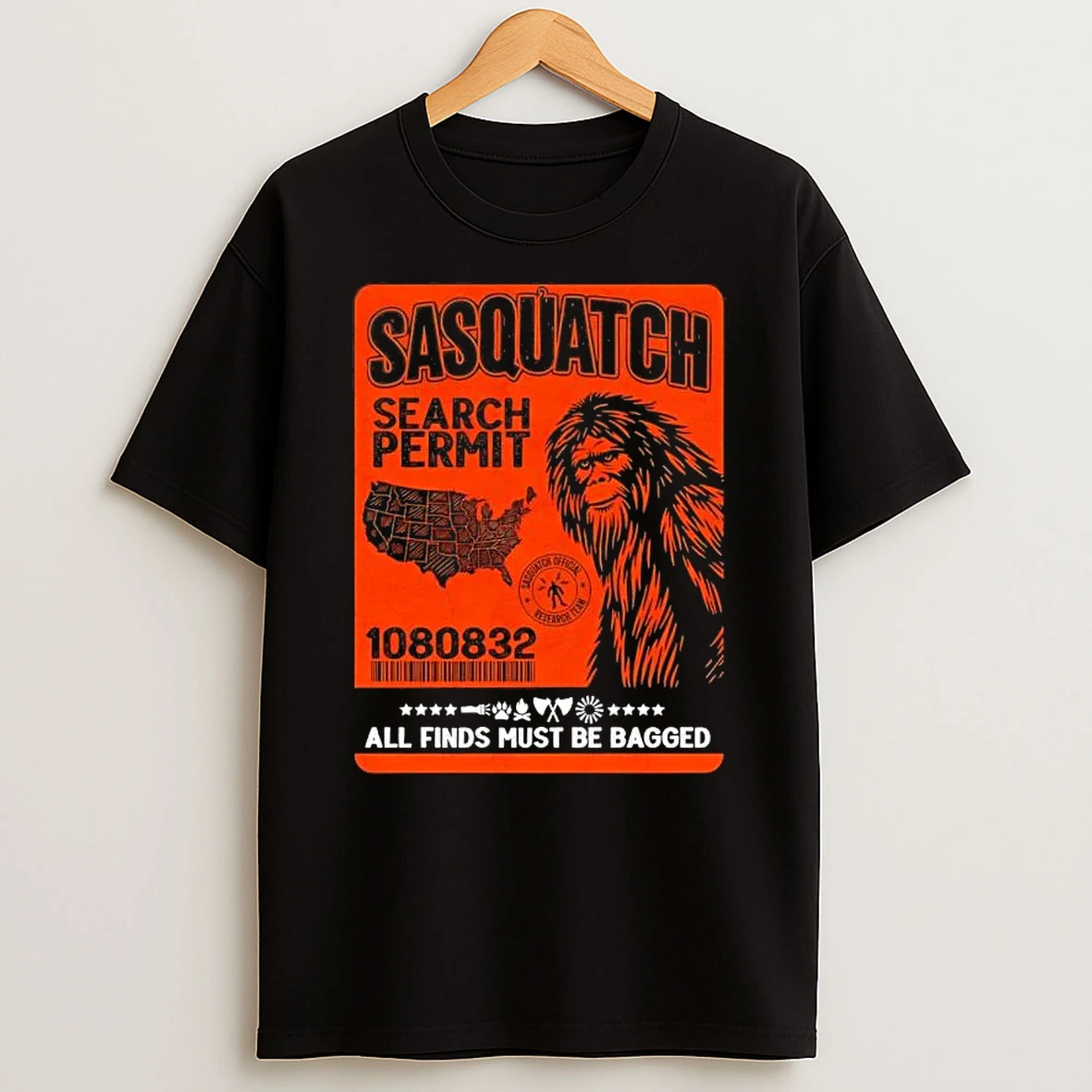 Sasquatch Search Permit All Finds Must Be Bagged T Shirt