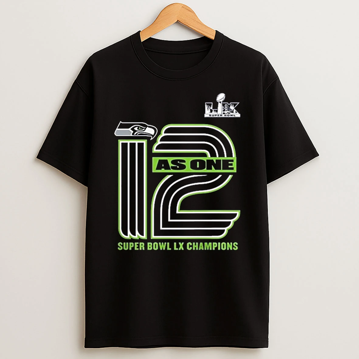 Seattle Seahawks 12 As One Super Bowl Lx Champions T Shirt