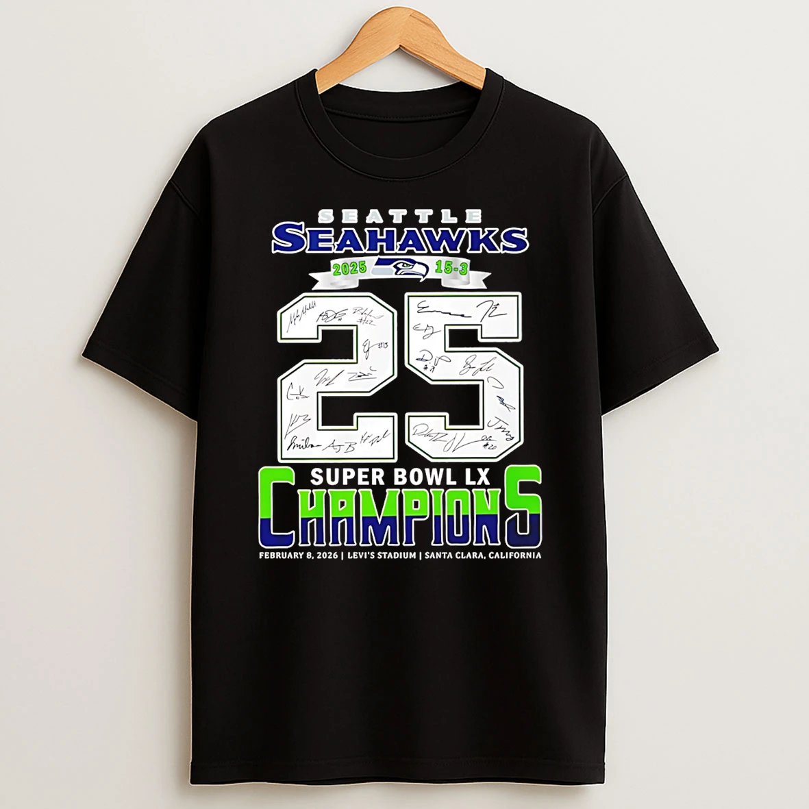 Seattle Seahawks 2025 15 3 25 Super Bowl Lx Champions T Shirt