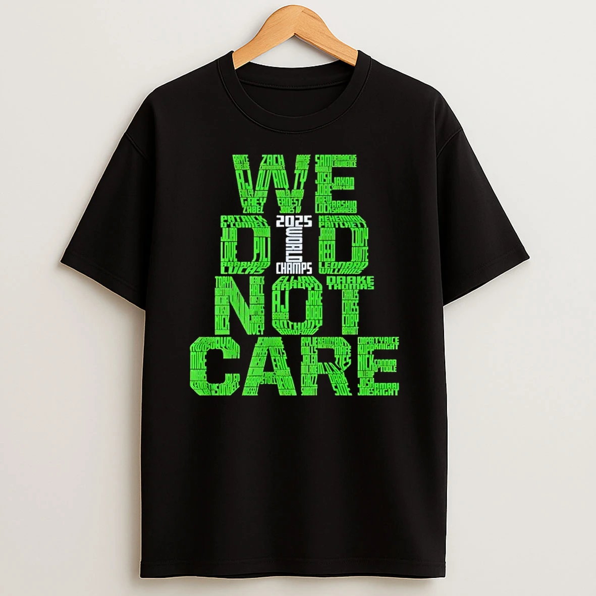 Seattle Seahawks Football We Did Not Care Champs T Shirt