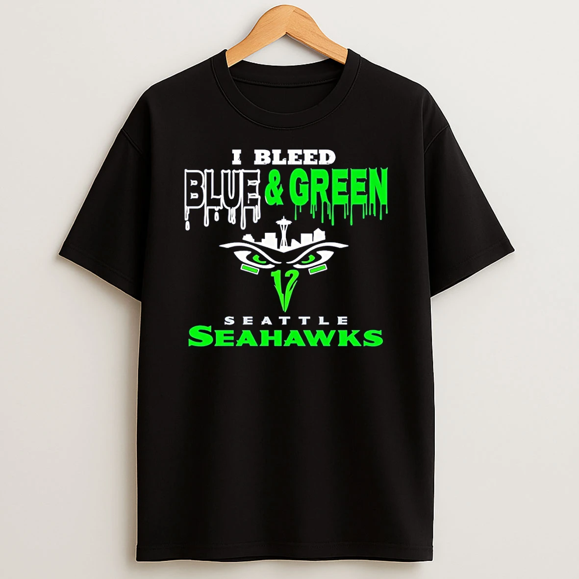 Seattle Seahawks I Bleed Blue Green T Shirt