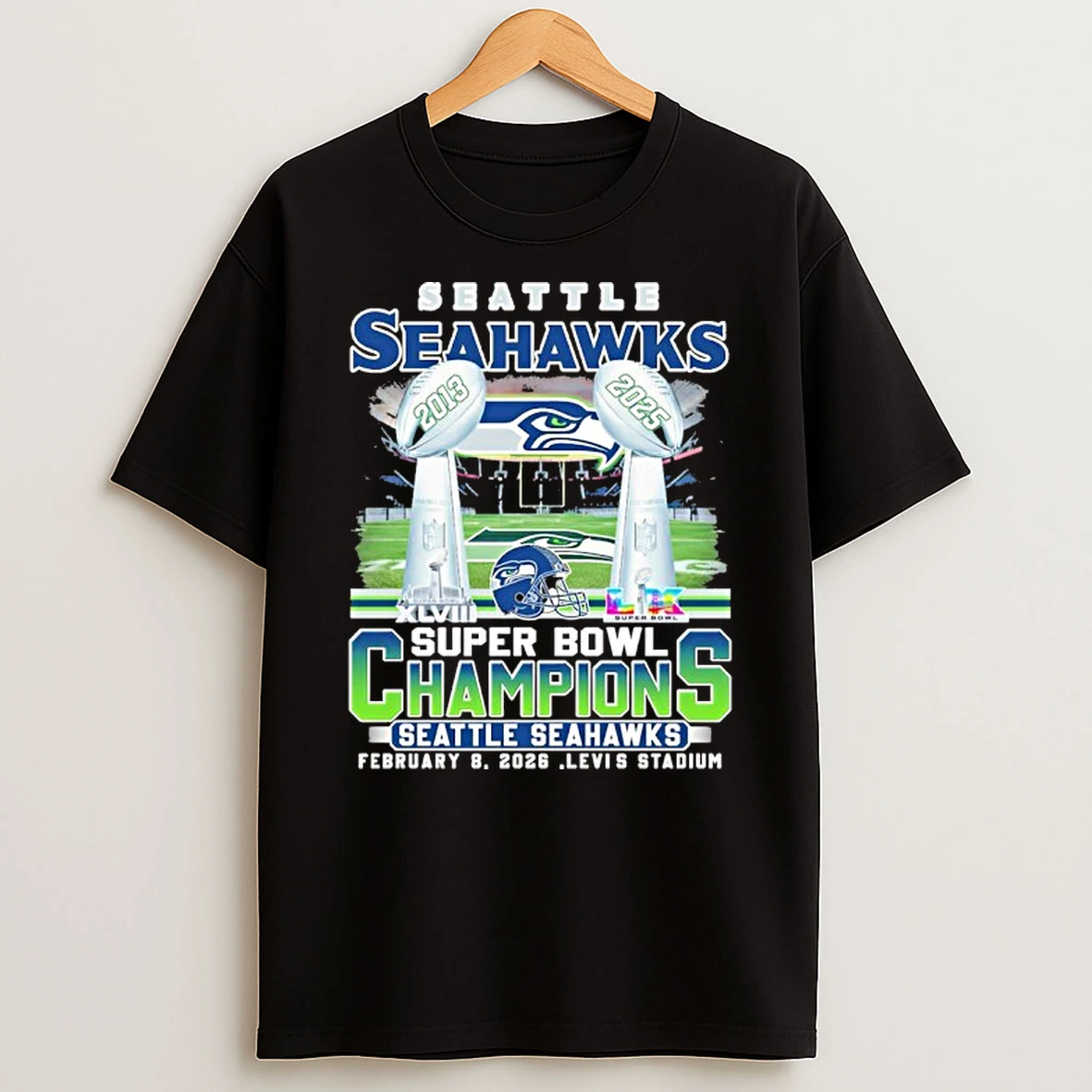 Seattle Seahawks Super Bowl Champions February 8 2026 Levis Stadium T Shirt