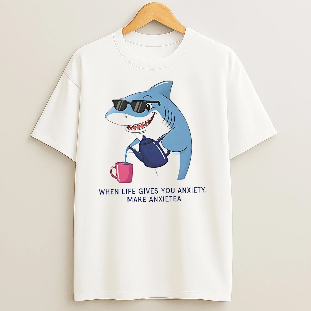 Shark When Life Gives You Anxiety Make Anxietea T Shirt