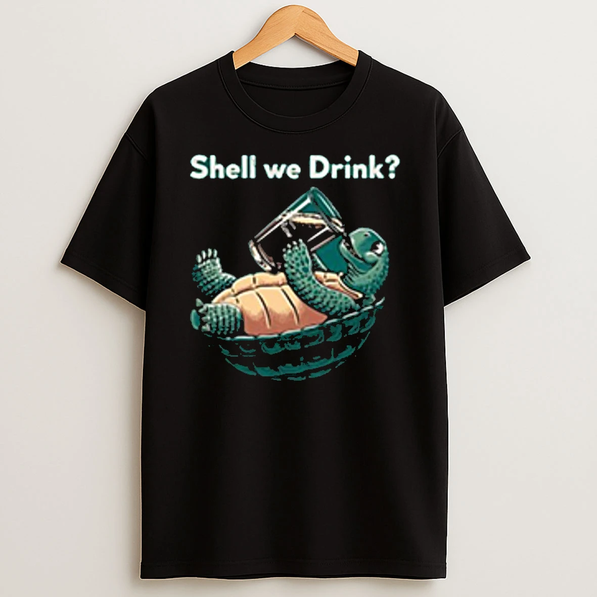 Shell We Drink T Shirt