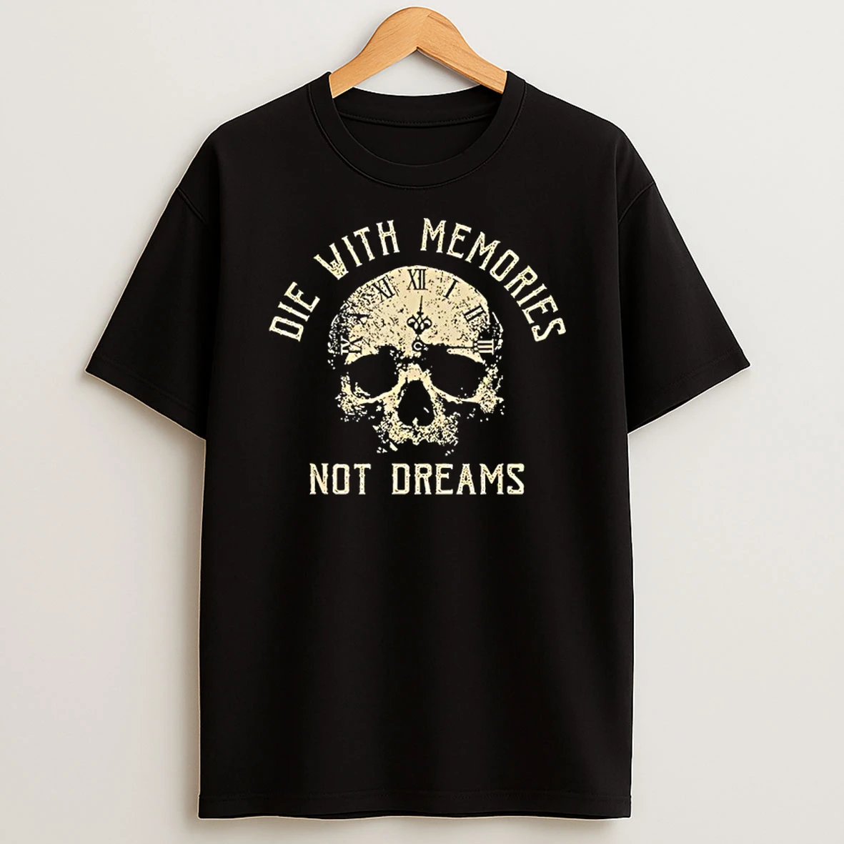 Skeleton Die With Memories Not Dreams Vintage T Shirt