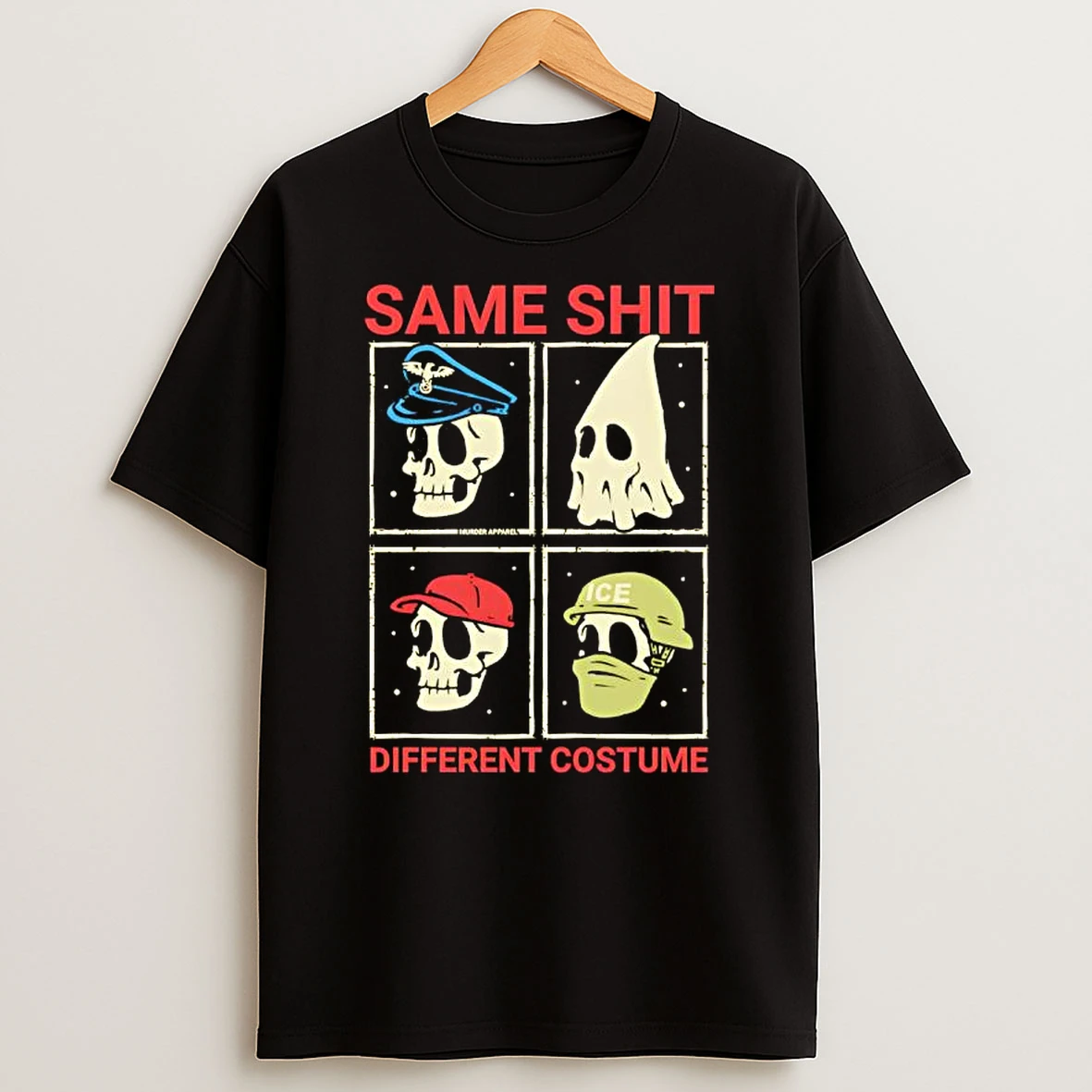 Skull Same Shit Different Costume T Shirt