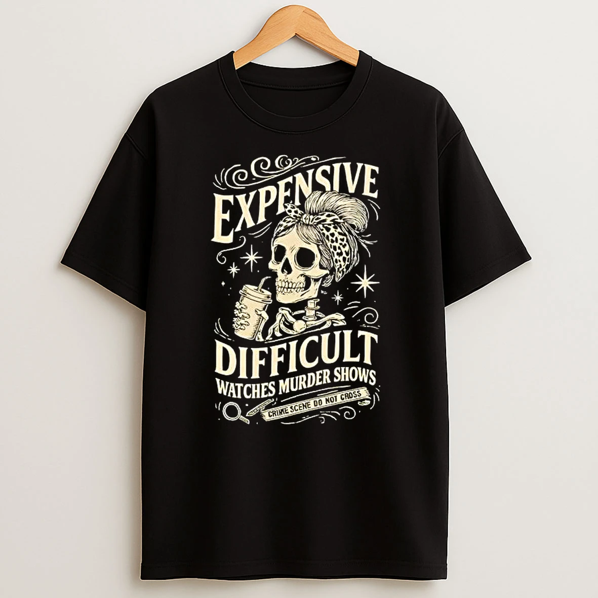 Skull Women Expensive And Difficult Watches Murder Shows T Shirt