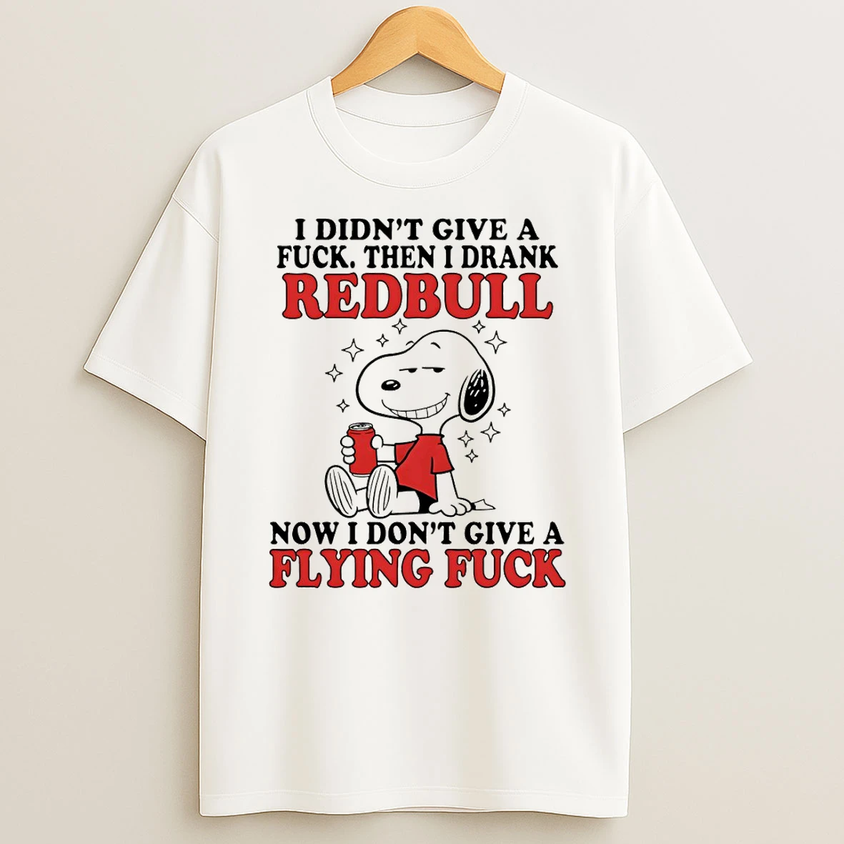 Snoopy I Didnt Give A Fuck Then I Drank Redbull Now I Dont Give A Flying Fuck T Shirt