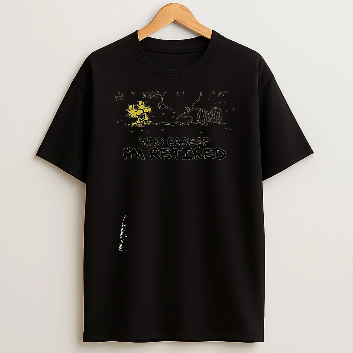 Snoopy Peanuts What Day Is Today Who Cares Im Retired T Shirt