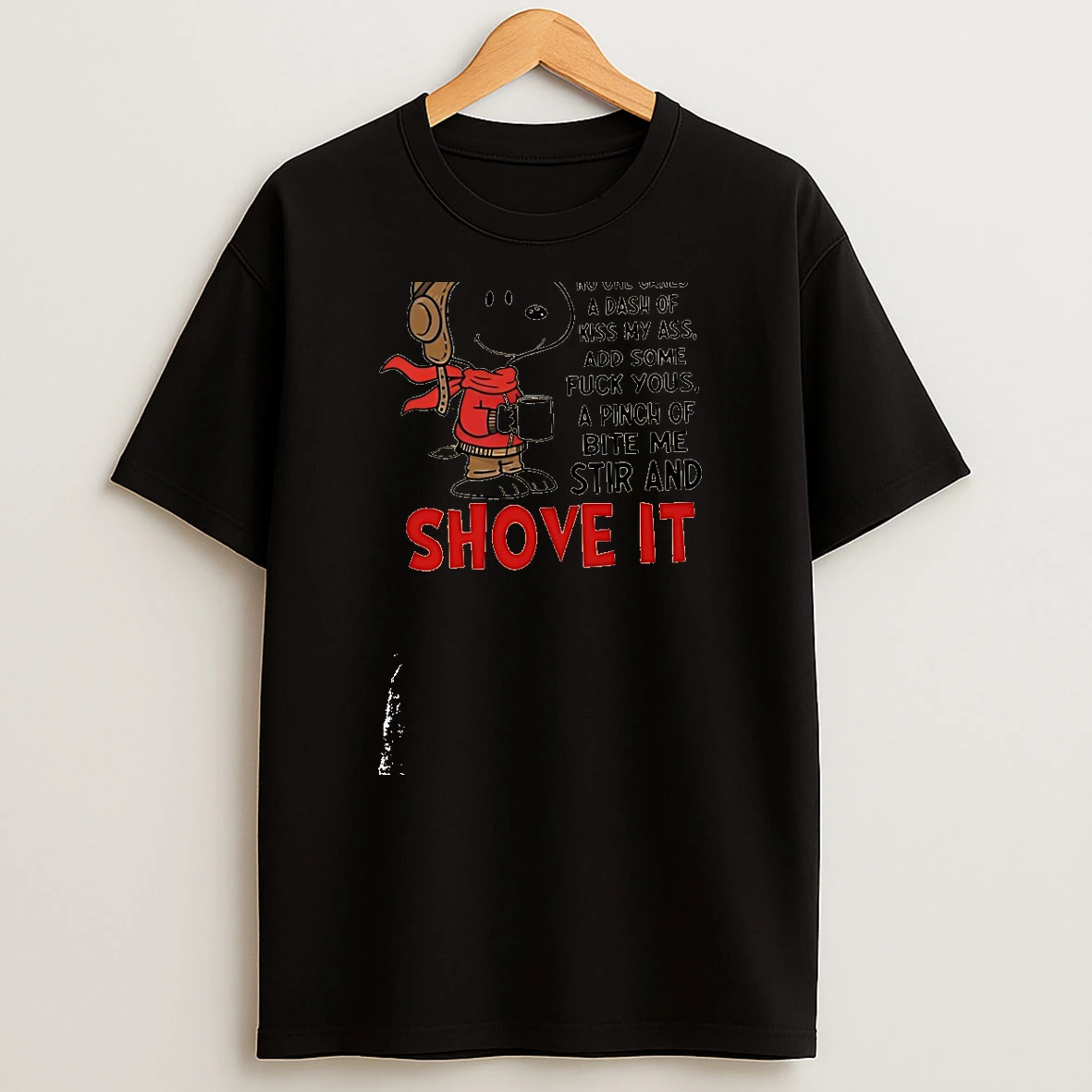 Snoopy Cup Of Fuckoffee Shove It T Shirt