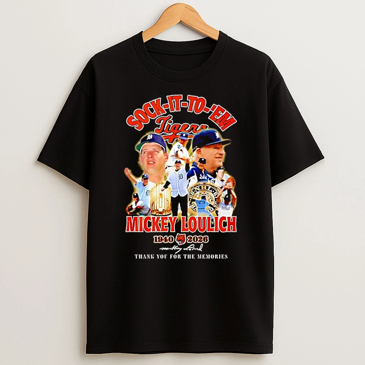 Sock It To %ce%b3cyem Mickey Lolich 1940 2026 Thank You For The Memories T Shirt