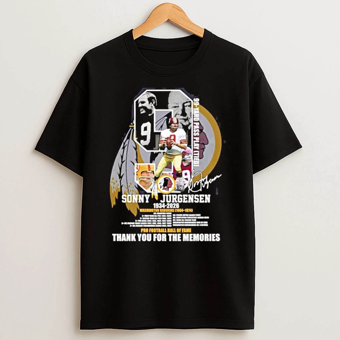 Sonny Jurgensen 1934 2026 Washington Redskins Pro Football Hall Of Fame Thank You For The Memories T Shirt