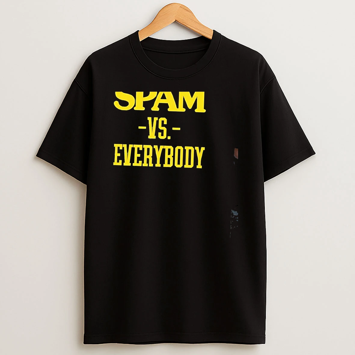Spam Vs Everybody T Shirt