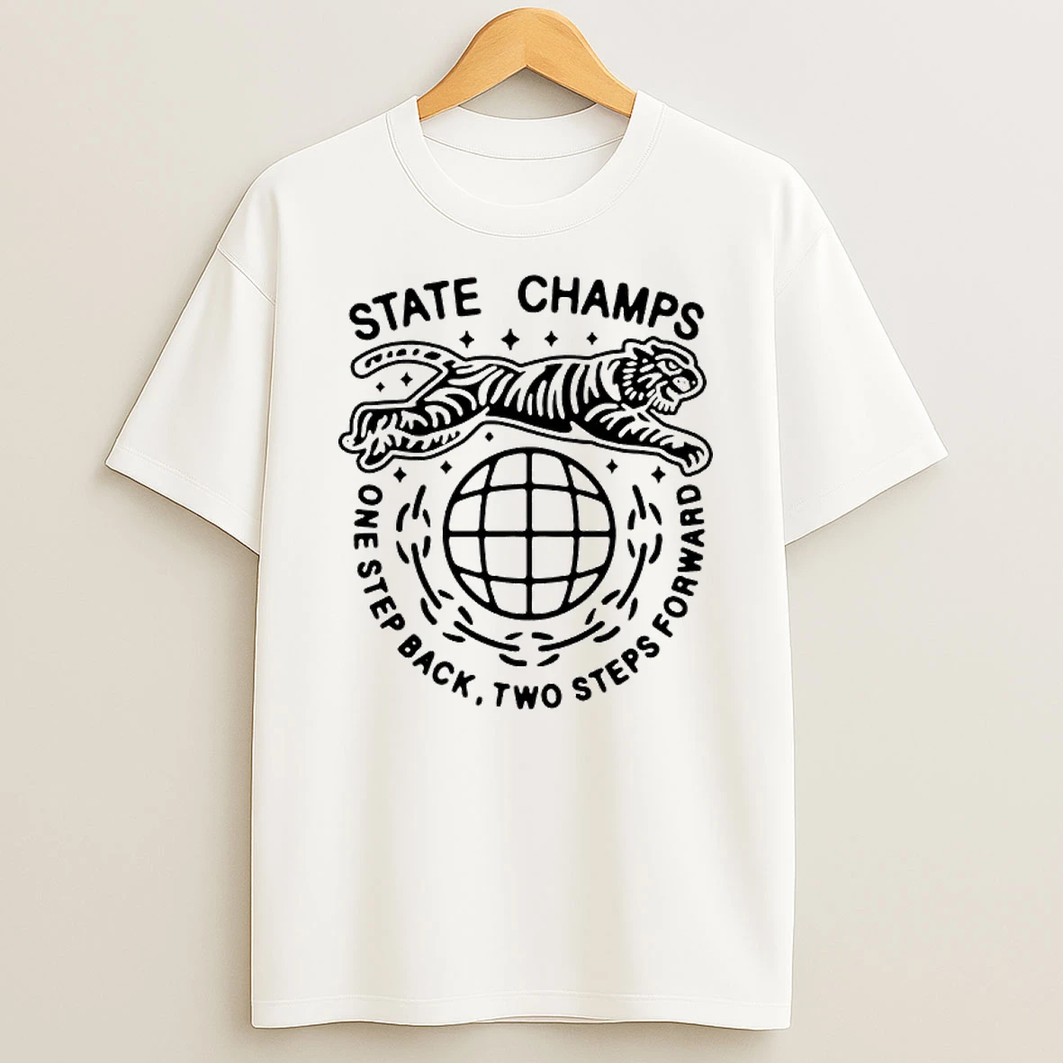 State Champs One Step Back Two Steps Forward T Shirt