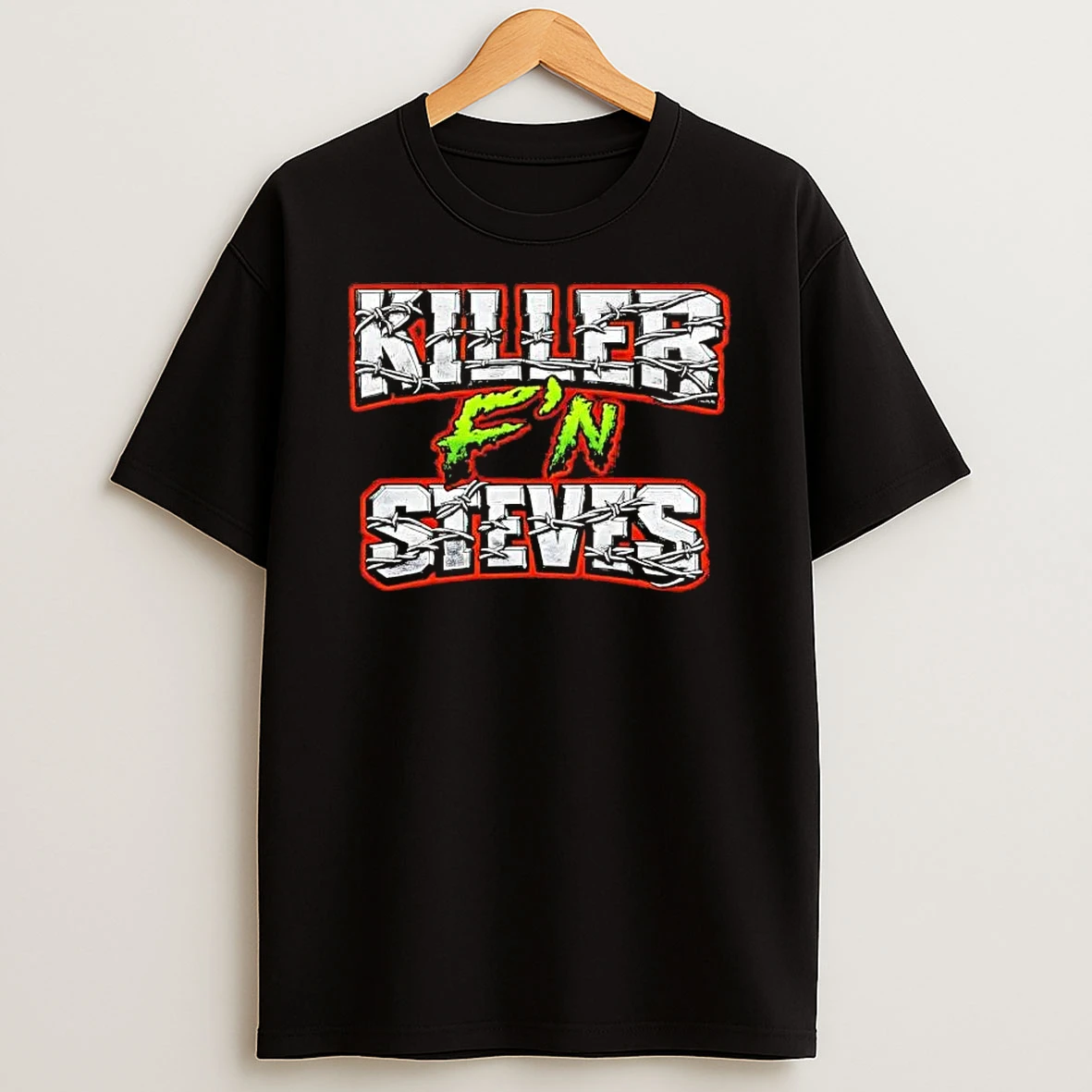 Steve Kruz Killer Steves Killer Fn Steves T Shirt