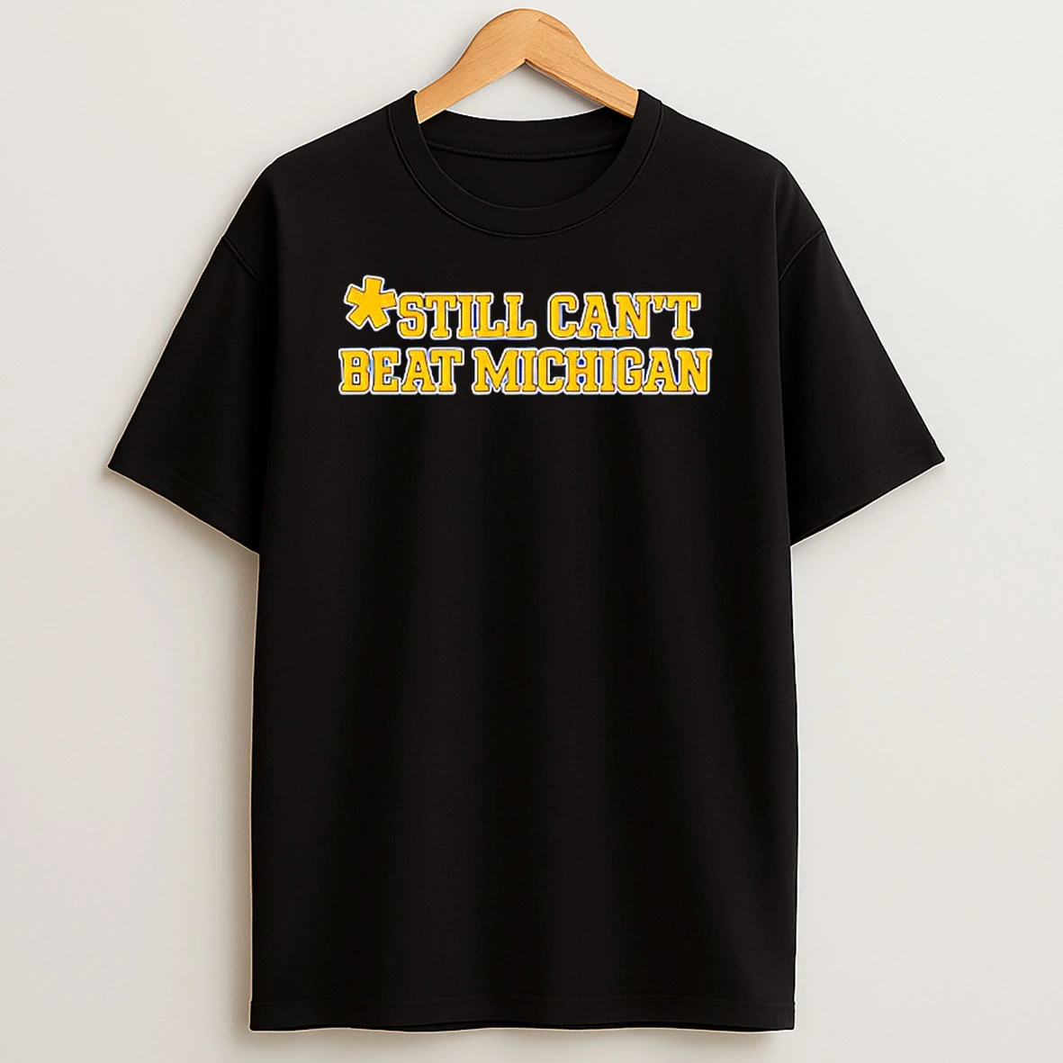 Still Cant Beat Michigan Dave Portnoy T Shirt