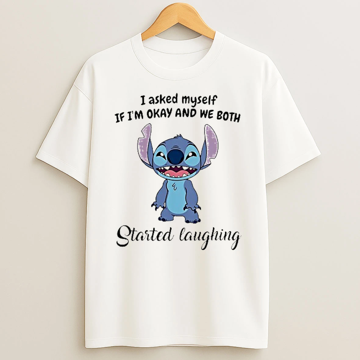 Stitch I Asked Myself If Im Okay And We Both Started Laughing T Shirt