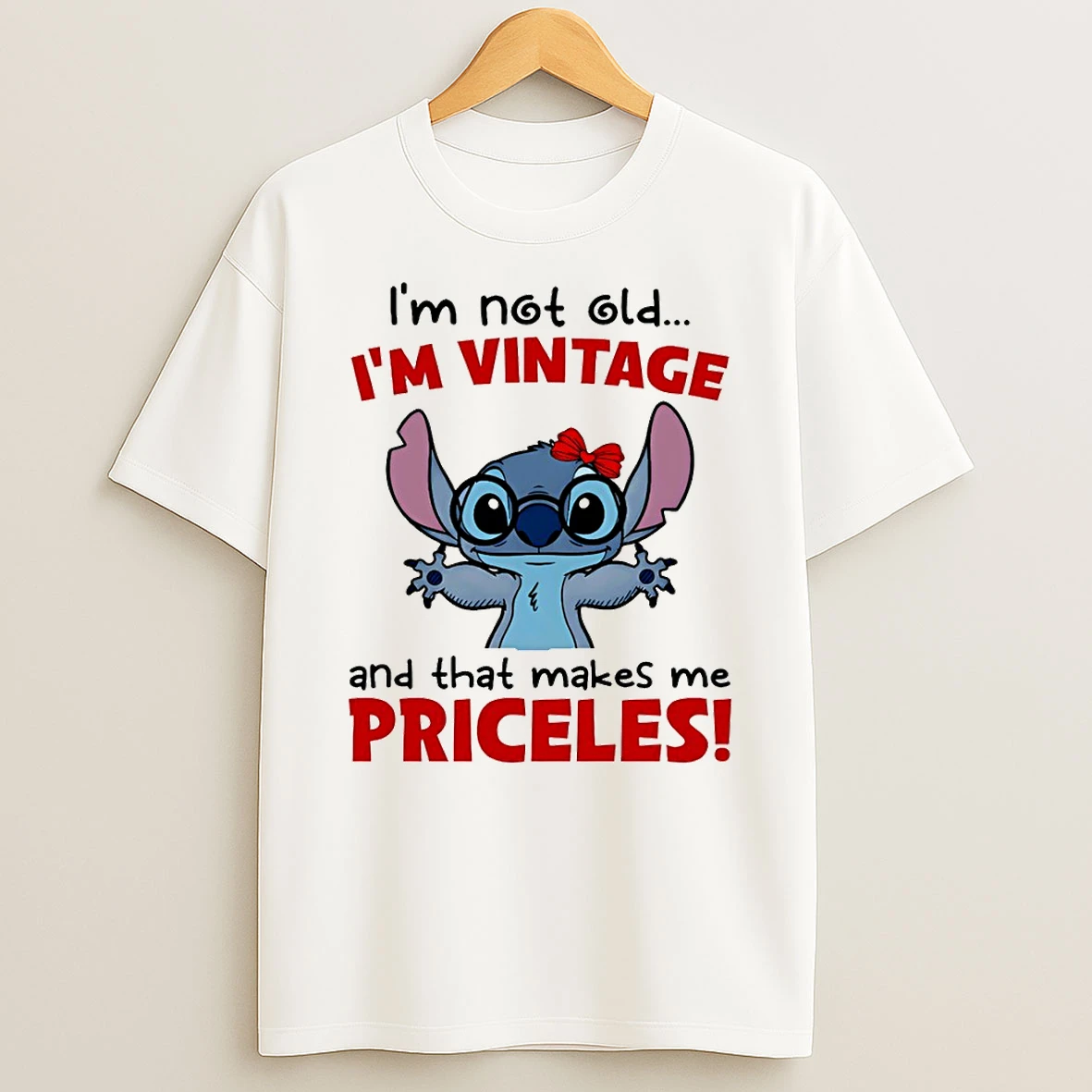 Stitch Im Not Old Im Vintage And That Makes Me Priceless T Shirt
