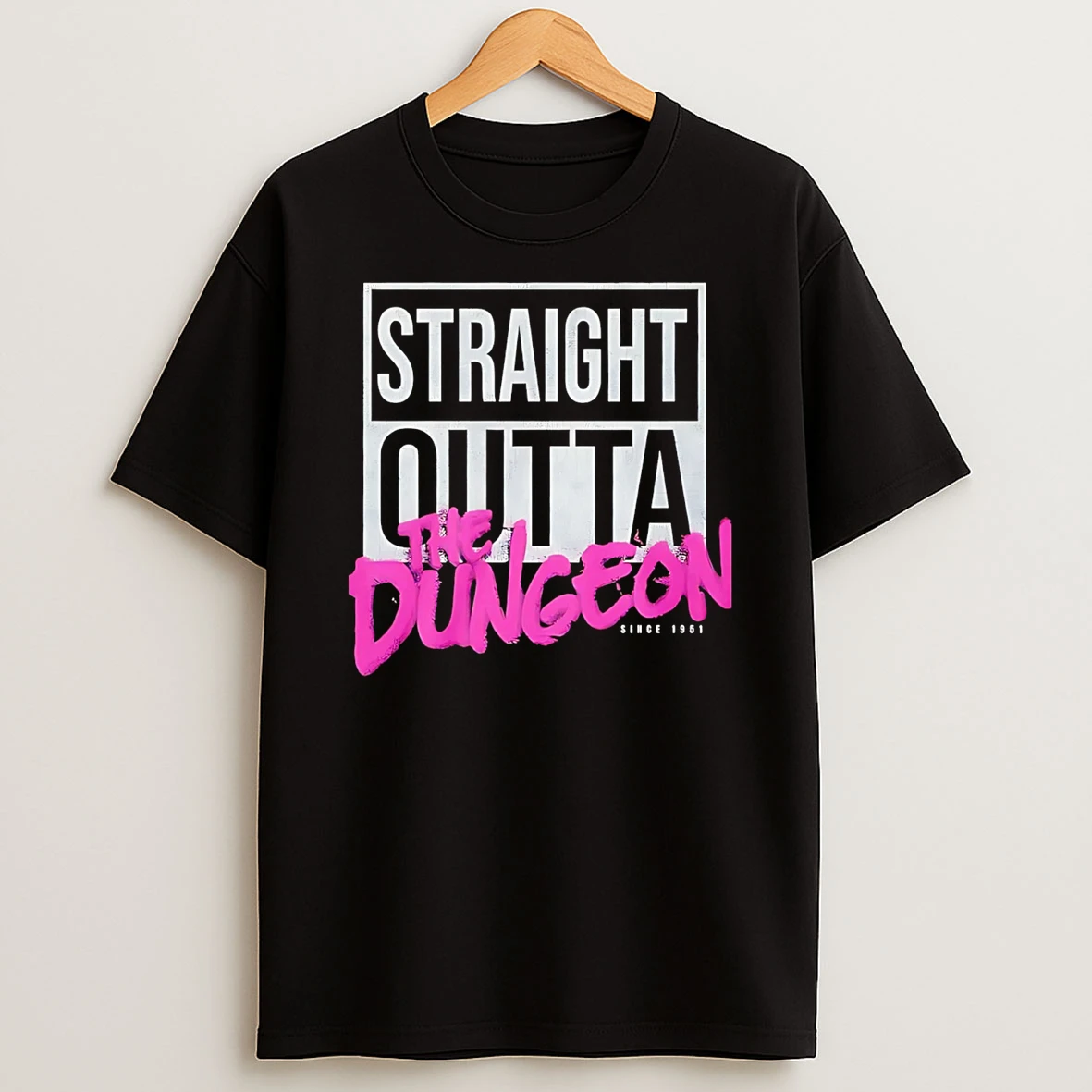 Straight Outta The Dungeon T Shirt