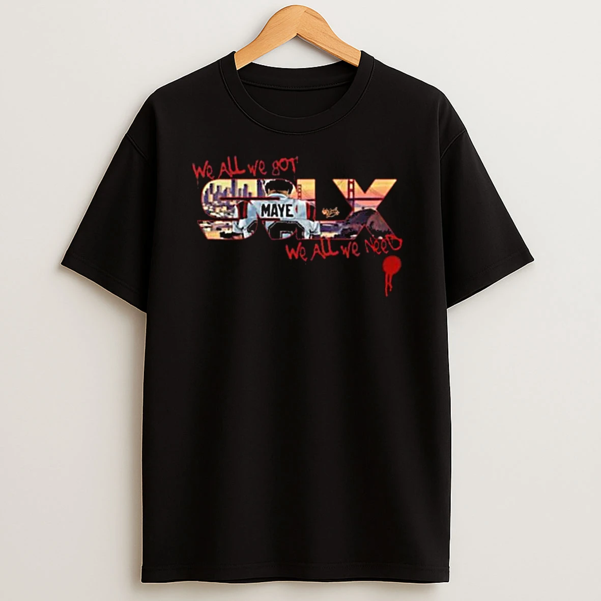 Super Bowl Lx 2026 Drake Maye We All We Got We All We Need T Shirt