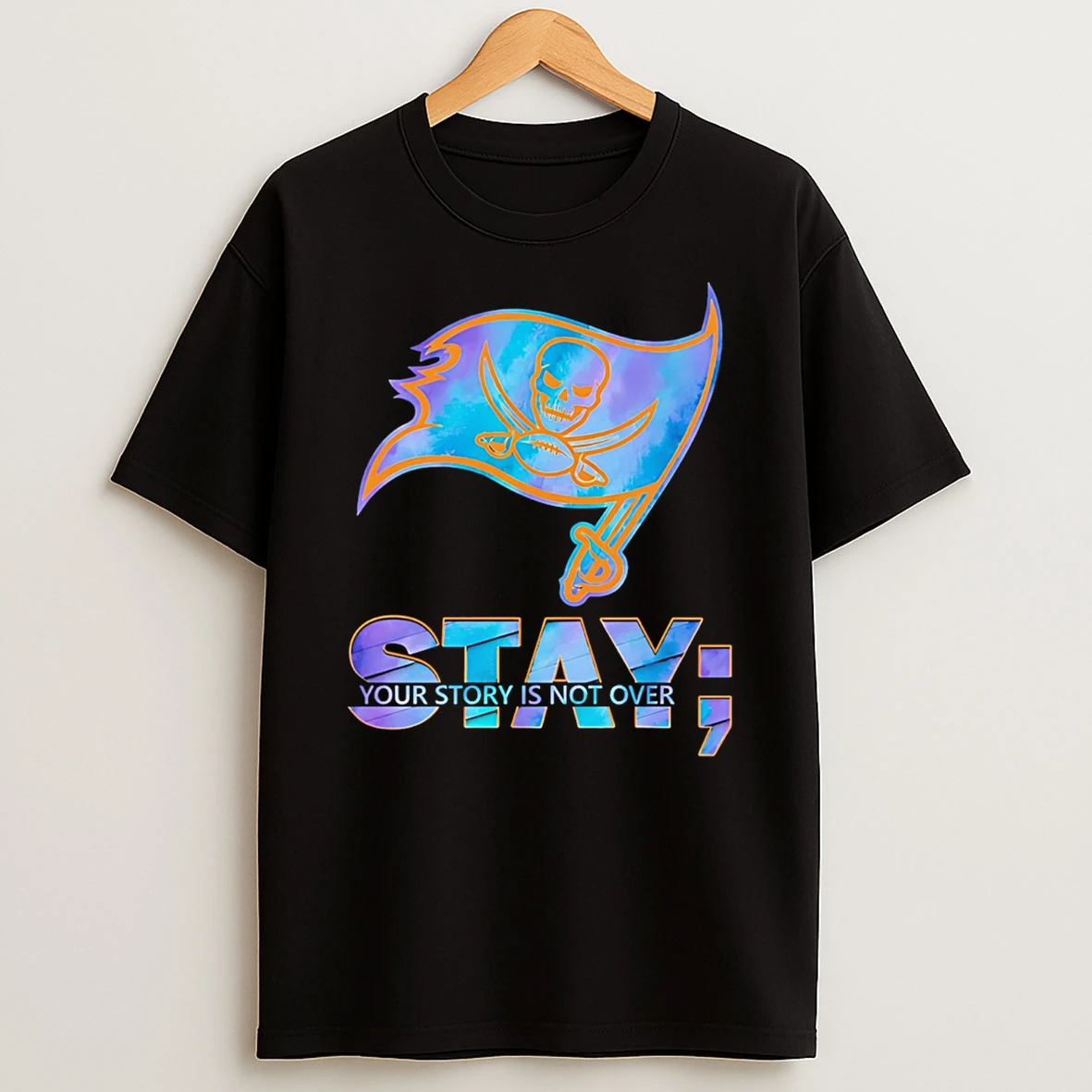 Tampa Bay Buccaneers Stay Your Story Is Not Over T Shirt
