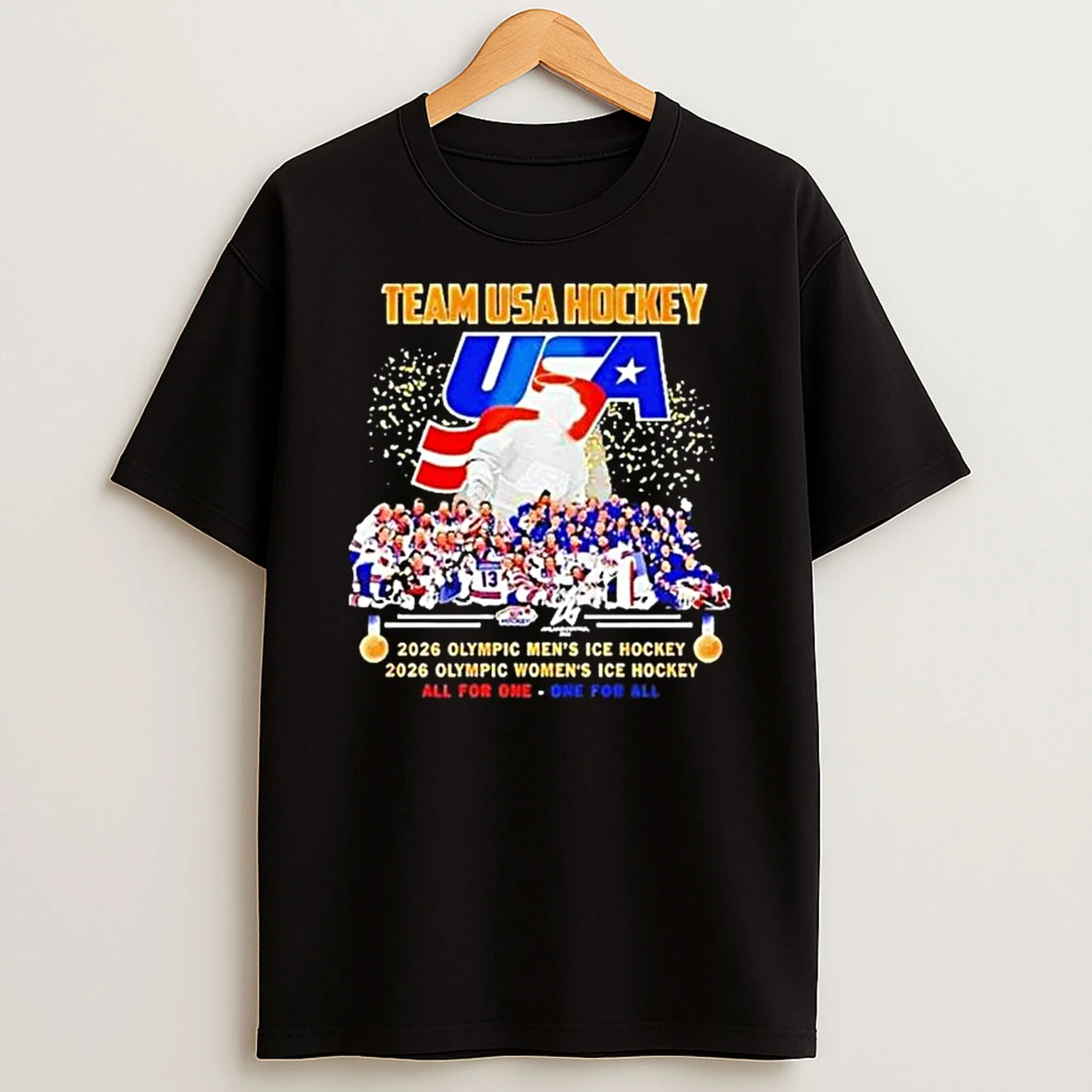 Team Usa Hockey 2026 Olympic Mens And Womens Ice Hockey All For One One For All T Shirt