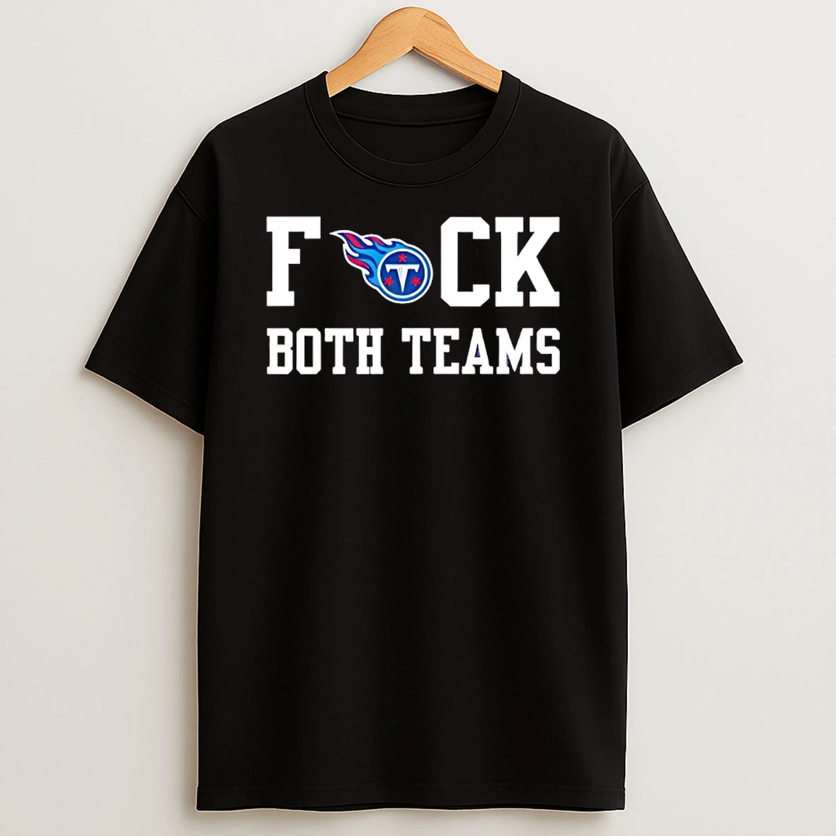Tennessee Titans Football Fuck Both Teams Logo T Shirt