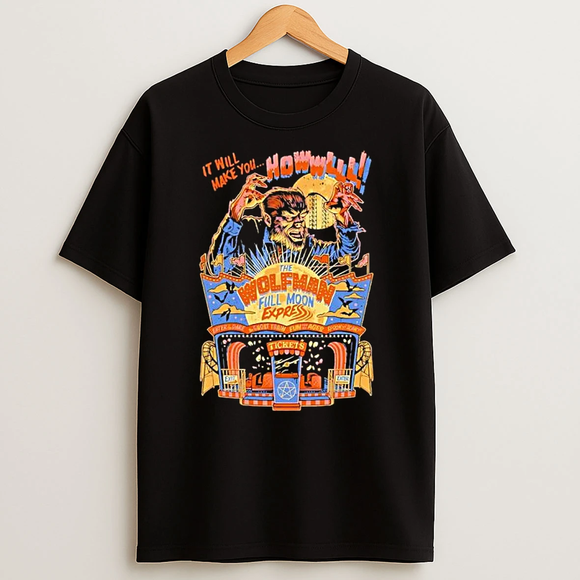 The Wolfman Express It Will Make You Now Will T Shirt