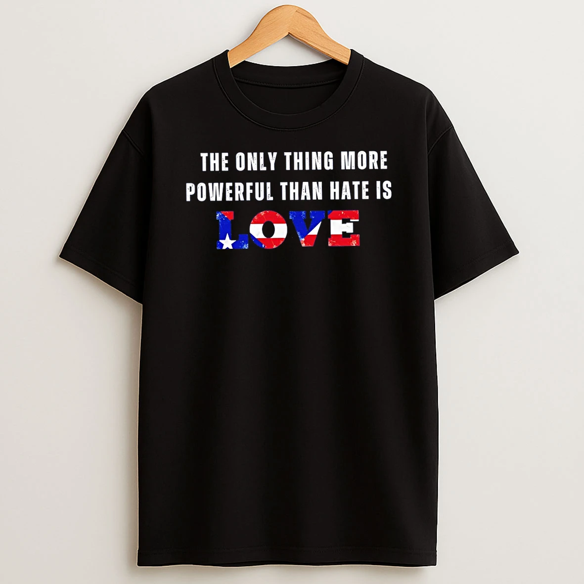The Only Thing More Powerful Than Hate Is Love Benito Super Bowl 2026 Puerto Rico T Shirt