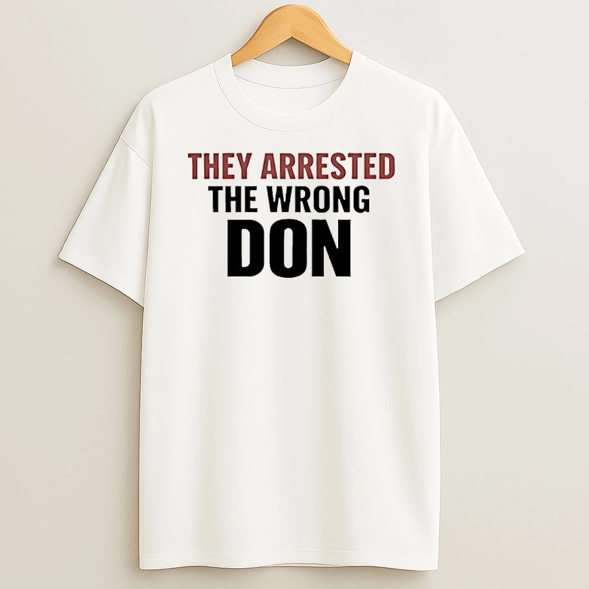 They Arrested The Wrong Don Free Don Lemon T Shirt