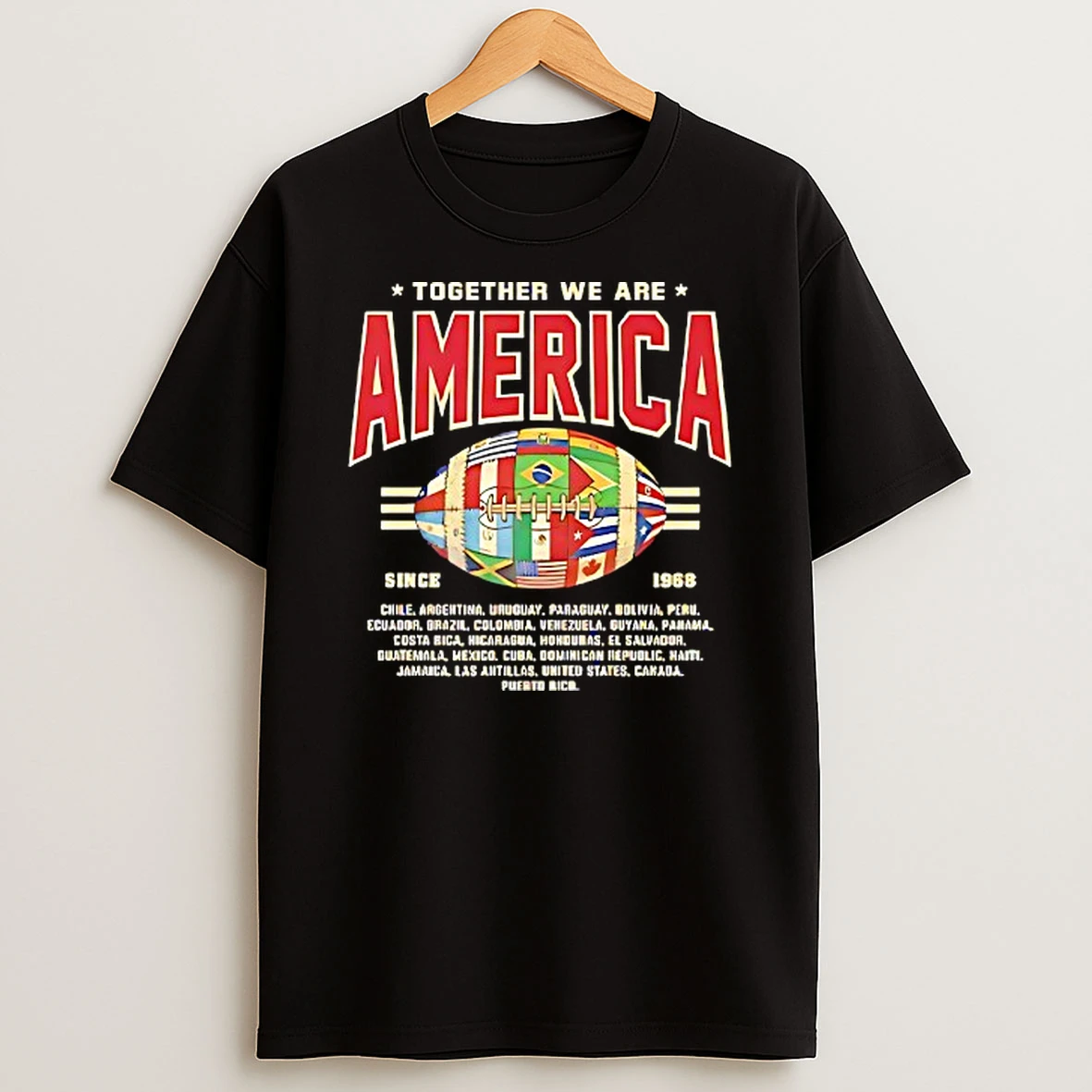 Together We Are America Football Since 1968 Flag T Shirt
