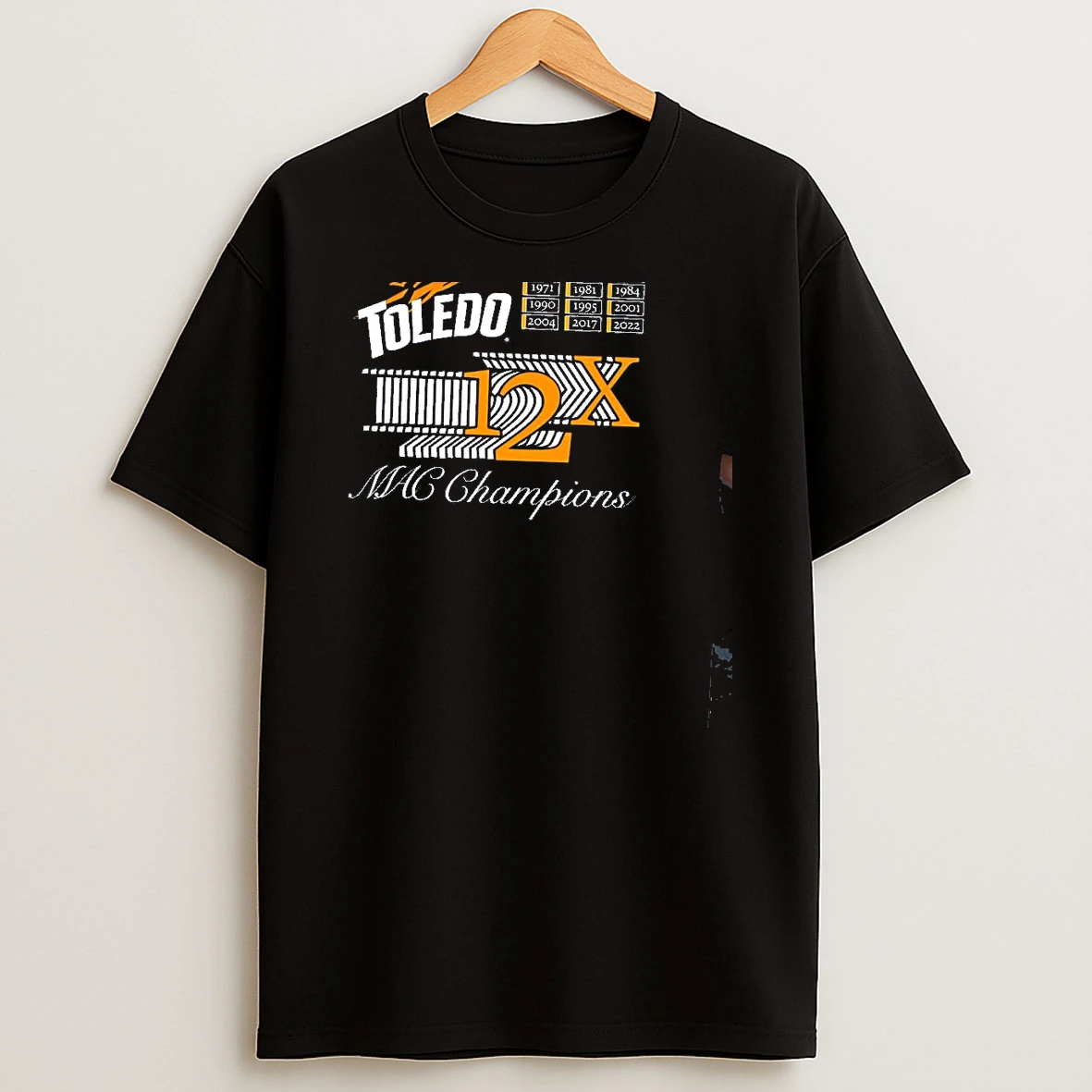 Toledo 12x Mac Champions Of Years T Shirt
