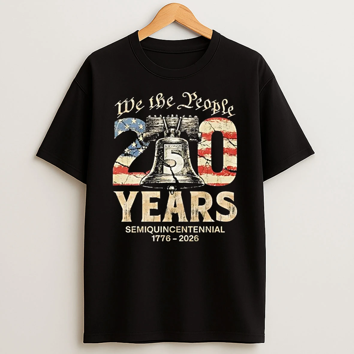 Usa 250th Anniversary 1776 2026 Liberty Bell We The People Patriotic T Shirt