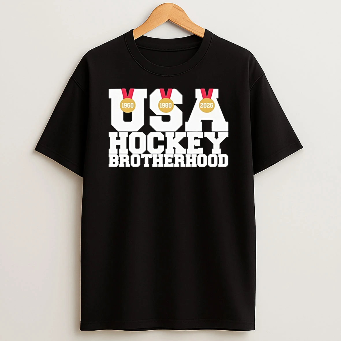 Usa Hockey Brotherhood Olympic Gold Medals 1960 1980 And 2026 T Shirt