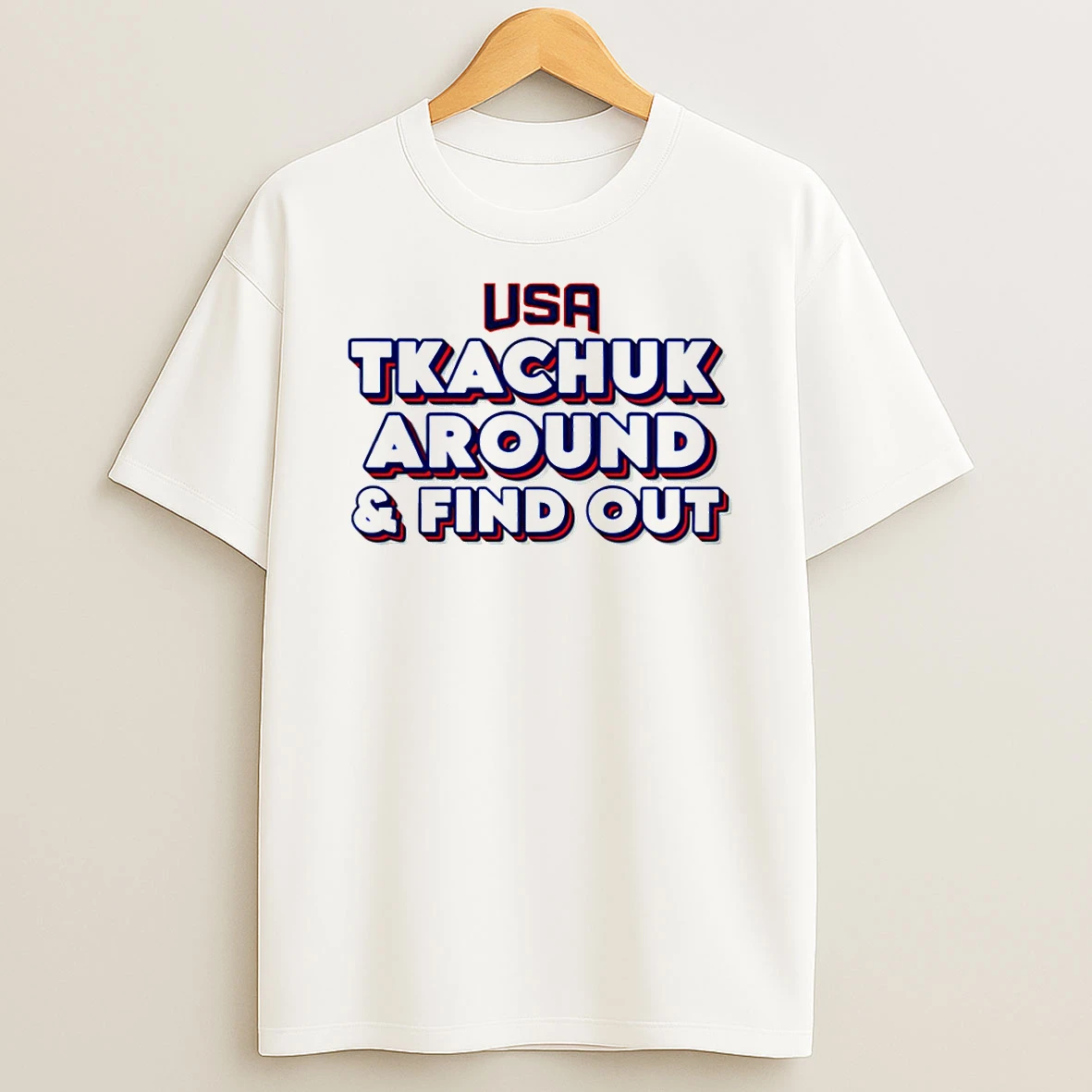 Usa Hockey Tkachuk Around And Find Out Vintage T Shirt