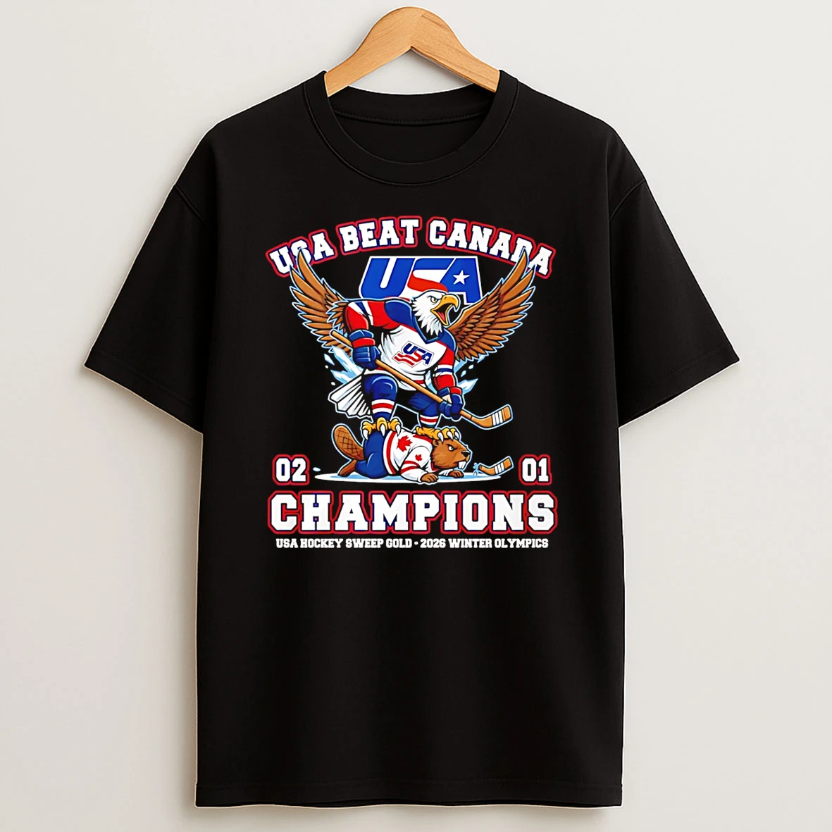 Usa Beat Canada 2 1 Champions Usa Hockey Sweep Gold 2026 Winter Olympics T Shirt